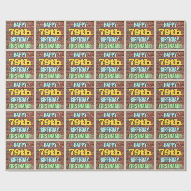 Brick Wall Graffiti Inspired 79th Birthday + Name Wrapping Paper (Flat)