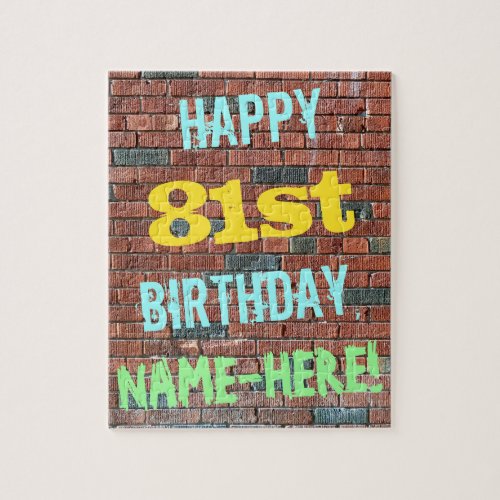 Brick Wall Graffiti Inspired 81st Birthday  Name Jigsaw Puzzle