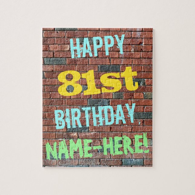 Brick Wall Graffiti Inspired 81st Birthday + Name Jigsaw Puzzle (Vertical)