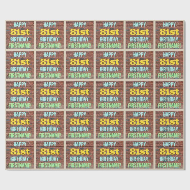 Brick Wall Graffiti Inspired 81st Birthday + Name Wrapping Paper (Flat)