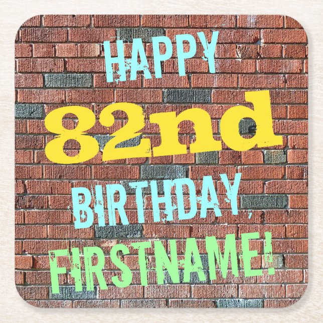 Brick Wall Graffiti Inspired 82nd Birthday + Name Square Paper Coaster (Front)