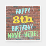 [ Thumbnail: Brick Wall Graffiti Inspired 8th Birthday + Name Paper Napkin ]