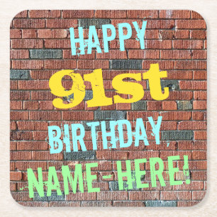 Brick Wall Graffiti Inspired 91st Birthday + Name Square Paper Coaster
