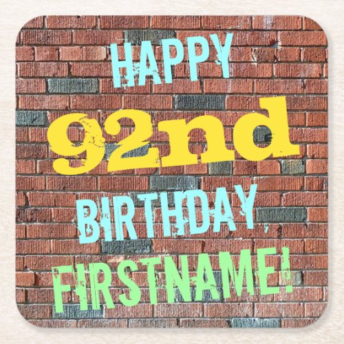 Brick Wall Graffiti Inspired 92nd Birthday  Name Square Paper Coaster