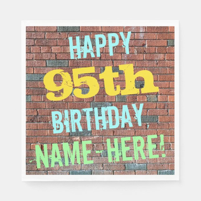 Brick Wall Graffiti Inspired 95th Birthday + Name Napkins (Front)
