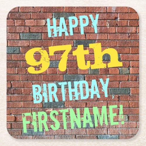 Brick Wall Graffiti Inspired 97th Birthday  Name Square Paper Coaster