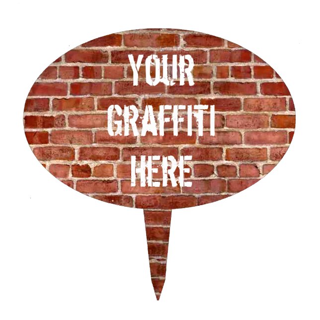 Brick Wall Personalized Graffiti Cake Pick (Front)