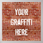 Brick Wall Personalized Graffiti Custom Poster