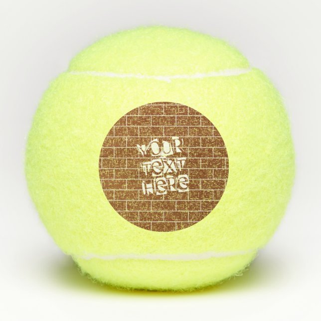 Brick Wall Tennis Balls with Custom Text (Front)