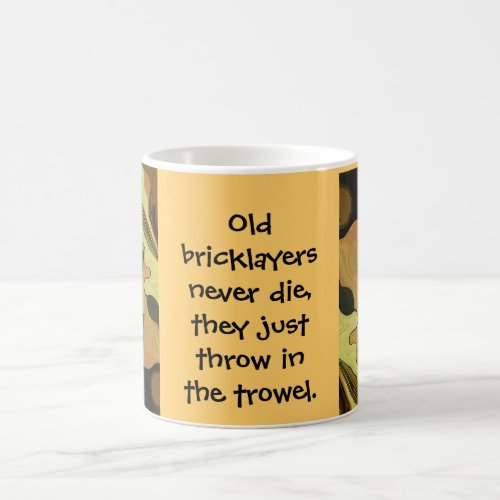 bricklayers joke coffee mug