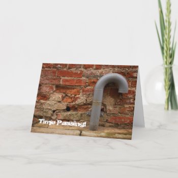 Bricks And Tube - Time Passing -  Greeting Card by GetArtFACTORY at Zazzle