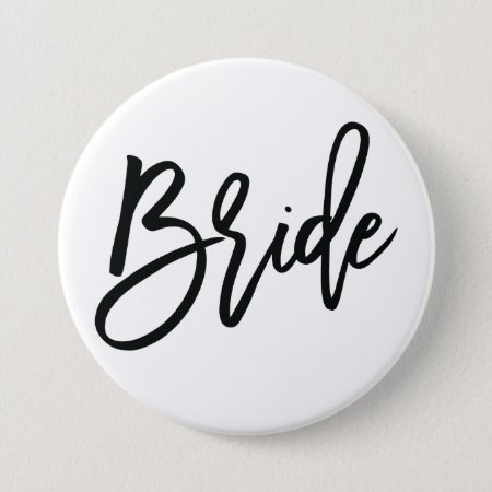 Bridal Party Bride Button / Pin