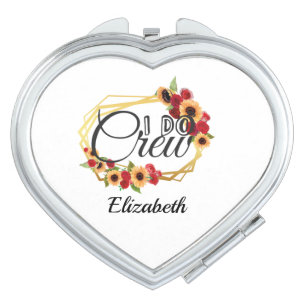 Bridal Party Gifts, I Do Crew, Sunflowers, Roses Compact Mirror