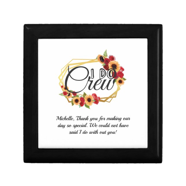 Bridal Party Gifts, I Do Crew, Sunflowers, Roses Gift Box (Front)