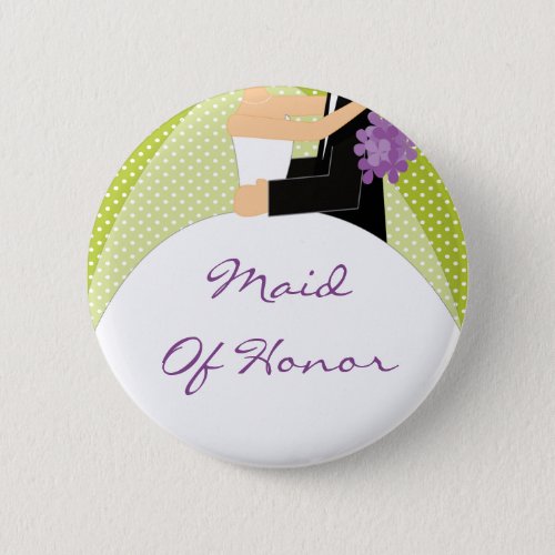 Bridal Party Maid Of Honor Button  Pin