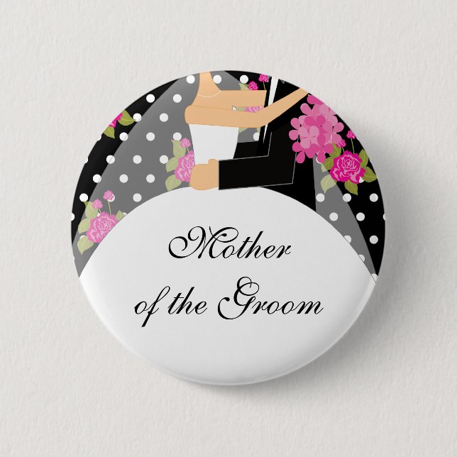 Bridal Party Mother of the Bride Button / Pin (Front)