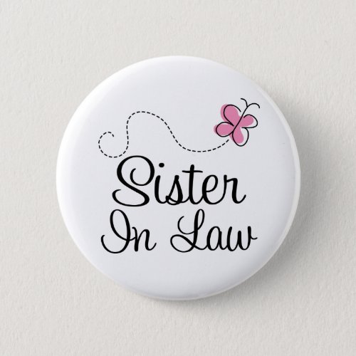 Bridal Party Sister In Law Pink Wedding Button