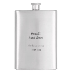 Bridal shower add name date year thanks for coming flask