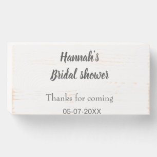 Bridal shower add name date year thanks for coming wooden box sign