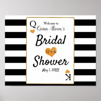 Bridal Shower Black & White Stripes King & Queen Poster by chandraws at Zazzle