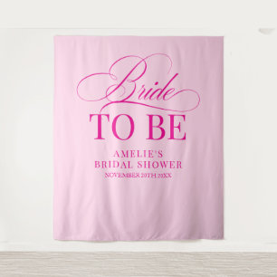 Bridal shower Bride to Be backdrop pink