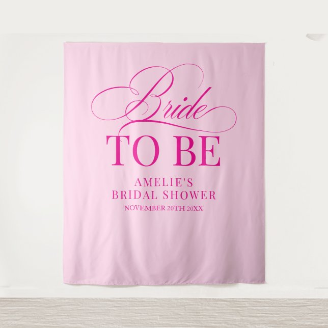 Bridal shower Bride to Be backdrop pink (Front)