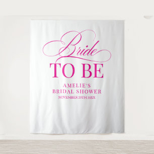 Bridal shower Bride to Be backdrop pink