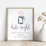 Bridal Shower Date Night Jar Sign<br><div class="desc">Pop this sweet sign in a frame and place it next to your date night jar to prompt bridal shower guests to share date night inspiration for the happy couple! Design features navy blue lettering with a mason jar illustration accented with blush pink hearts. Matching cards and jar available in...</div>
