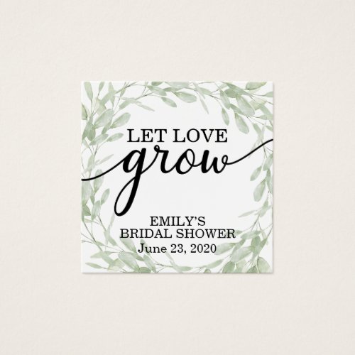 Bridal Shower Favor Tag Plant Tag Let Love Grow