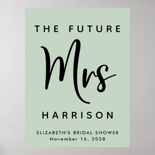 Bridal Shower Future Mrs Personalized Sage Poster