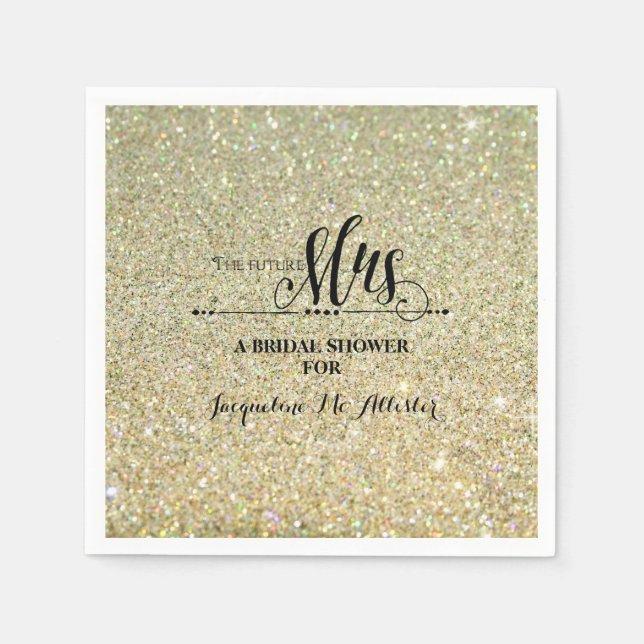 Bridal Shower Gold Glitter Future Mrs. Modern Fab Paper Napkins (Front)