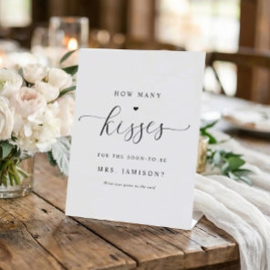 Bridal Shower How Many Kisses Game Elegant Simple Pedestal Sign