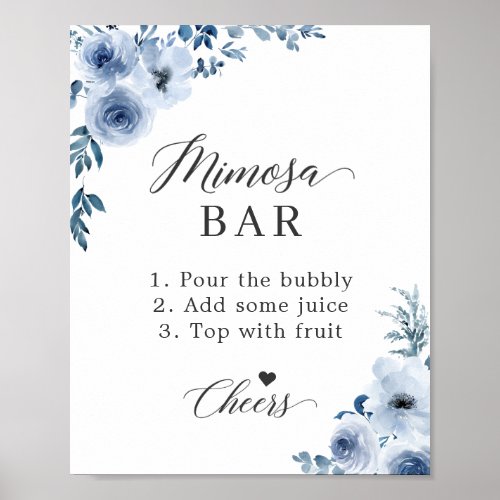 Bridal Shower Mimosa Bar Sign Dusty Blue Floral - Bohemian Dusty Blue Floral - Bridal Shower Mimosa Bar Sign Poster. 
(1) The default size is 8 x 10 inches, you can change it to a larger size.  
(2) For further customization, please click the "customize further" link and use our design tool to modify this template. 
(3) If you need help or matching items, please contact me.