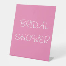 BRIDAL SHOWER PEDESTAL SIGN