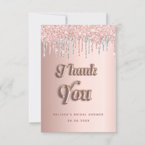 Bridal shower rose gold silver glitter drips thank you card