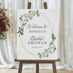 Bridal Shower Sign Geometric Greenery Eucalyptus<br><div class="desc">Welcome your guests to your bridal shower with this Geometric Greenery Eucalyptus Bridal Shower Sign. This sign is designed with a chic gold geometric frame and beautiful eucalyptus and greenery arrangements. It's perfect for a modern and stylish bridal shower, it will be a great addition to any room and will...</div>