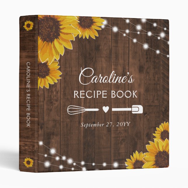 Bridal Shower Sunflowers Rustic Recipe Cookbook 3 Ring Binder (Front/Spine)