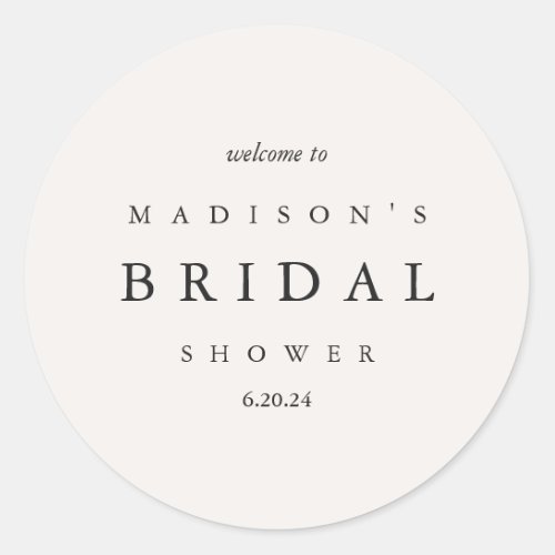 Bridal Shower Taupe and Black Typography Welcome  Classic Round Sticker