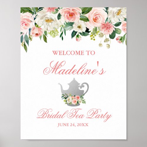 Bridal Shower Tea Party Floral Pink Silver Welcome Poster