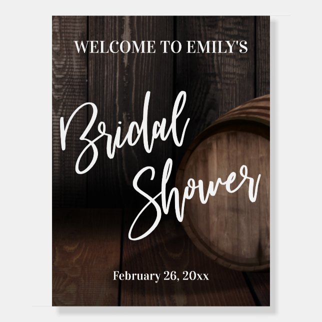 Bridal Shower Typography Wood Barrel Welcome Foam Board (Front)