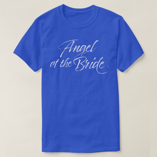 Bridal Shower Wedding Favors for Bride Mother Ange T-Shirt (Design Front)