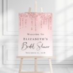 Bridal Shower Welcome Pink Glitter Welcome Sign<br><div class="desc">Glam bridal shower welcome sign with pink faux glitter dripping down an ombre pink background and "Bridal Shower" in a pretty script. Personalize with your name and bridal shower date.</div>