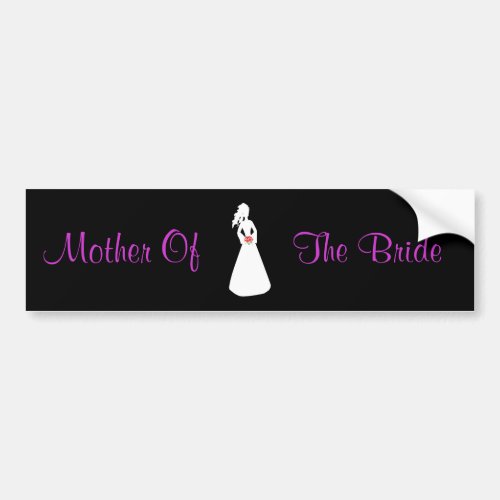 Bridal Silhouette II Mother Of The Bride Bumper Sticker