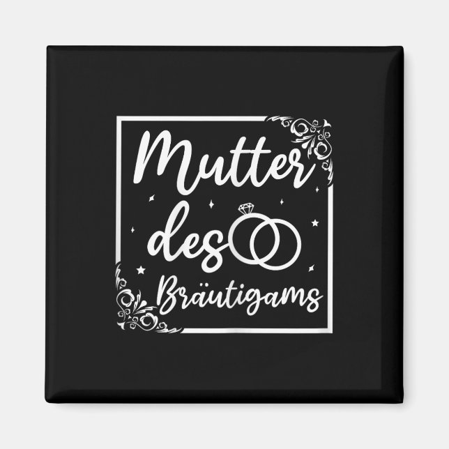 Bridal Wedding Mum Mother Of The Groom  Magnet (Front)
