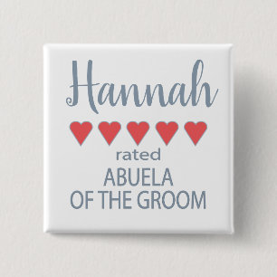 Bridal & Wedding Party 5 Heart Abuela of Groom Button