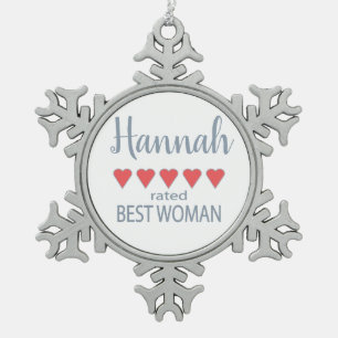 Bridal & Wedding Party 5 Heart Best Woman Snowflake Pewter Christmas Ornament
