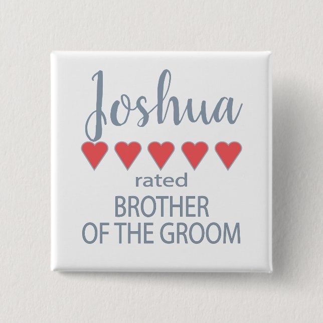 Bridal & Wedding Party 5 Heart Brother of Groom Button (Front)