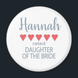 Bridal & Wedding Party 5 Heart Daughter of Bride Magnet<br><div class="desc">Members of the bridal party and wedding party will feel loved and appreciated with a “five heart” gift made especially for them. Love is what it’s all about. Whether it’s a hometown wedding or destination wedding the personalized items will be sure to bring smiles along the way. The customizable t-shirts...</div>