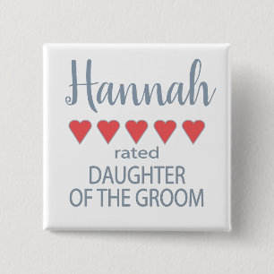 Bridal & Wedding Party 5 Heart Daughter of Groom Button