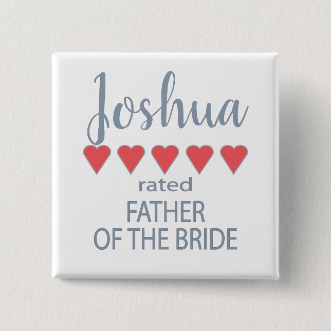 Bridal & Wedding Party 5 Heart Father of Bride Button (Front)